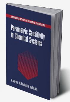 Parametric Sensitivity in Chemical Systems