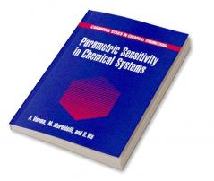 Parametric Sensitivity in Chemical Systems