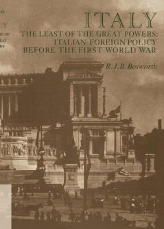 Italy the Least of the Great Powers
