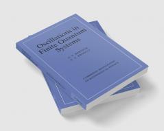 Oscillations in Finite Quantum Systems
