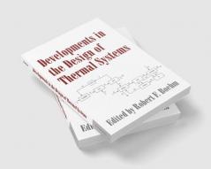 Developments in the Design of Thermal Systems