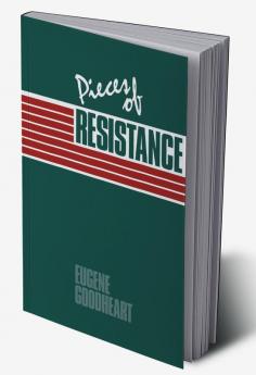 Pieces of Resistance