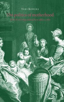 The Politics of Motherhood