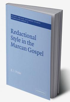 Redactional Style in the Marcan Gospel
