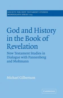 God and History in the Book of Revelation