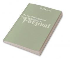 The Art of Recognition in Wolfram's 'Parzival'