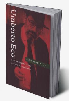 Umberto Eco and the Open Text