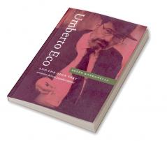 Umberto Eco and the Open Text