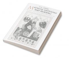 Medieval Listening and Reading