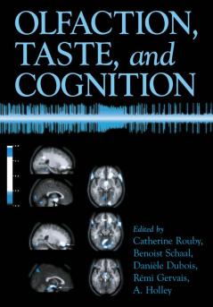 Olfaction Taste and Cognition