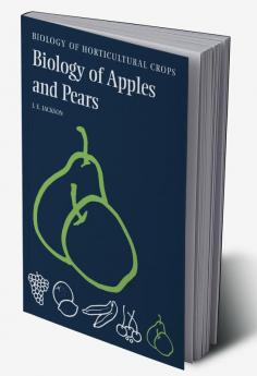 The Biology of Apples and Pears