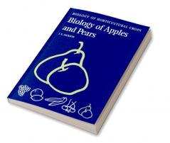 The Biology of Apples and Pears