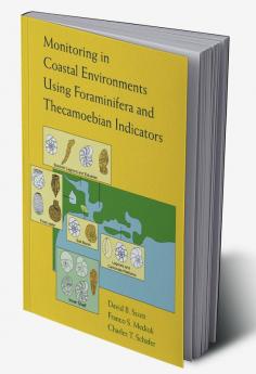 Monitoring in Coastal Environments Using Foraminifera and Thecamoebian Indicators