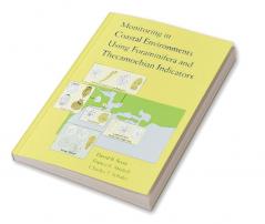 Monitoring in Coastal Environments Using Foraminifera and Thecamoebian Indicators