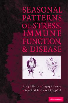 Seasonal Patterns of Stress Immune Function and Disease