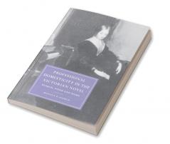 Professional Domesticity in the Victorian Novel