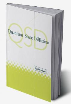 Quantum State Diffusion