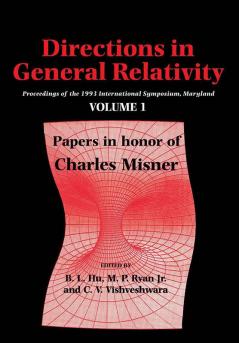 Directions in General Relativity Vol.1