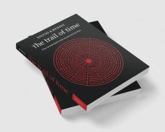 The Trail of Time