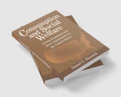 Consumption and Social Welfare