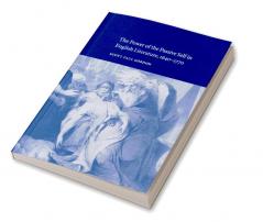 The Power of the Passive Self in English Literature 1640 1770
