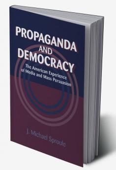 Propaganda and Democracy