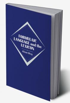 Formulaic Language and the Lexicon