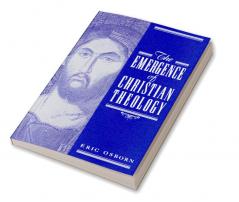 The Emergence of Christian Theology