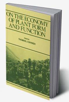 On the Economy of Plant Form and Function