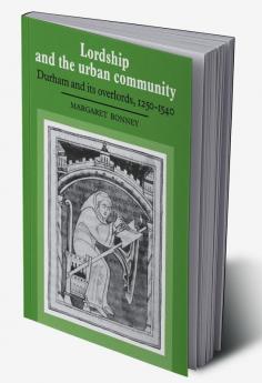 Lordship and the Urban Community