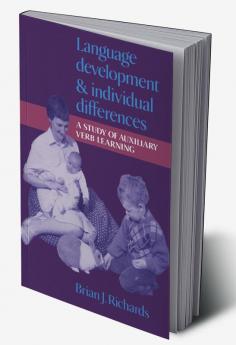 Language Development and Individual Differences