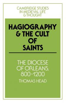 Hagiography and the Cult of Saints