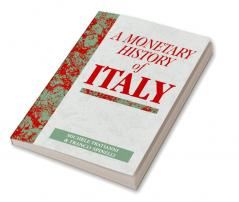 A Monetary History of Italy