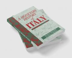 A Monetary History of Italy