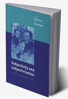 Subjectivity and Subjectivisation