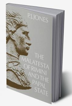 The Malatesta of Rimini and the Papal State