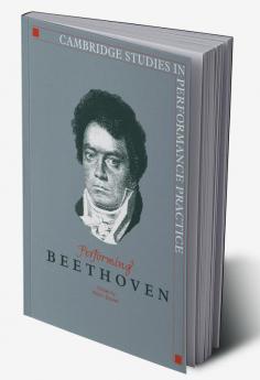 Performing Beethoven