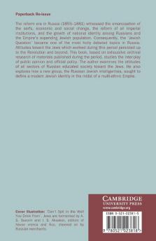 Imperial Russia's Jewish Question 1855 1881