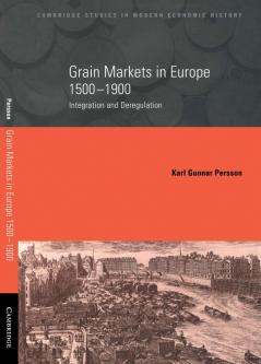 Grain Markets in Europe 1500 1900