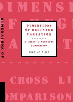 Dimensions of Register Variation
