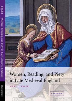 Women Reading and Piety in Late Medieval England