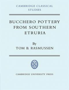 Bucchero Pottery from Southern Etruria