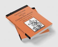 Tradition as Truth and Communication