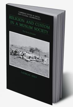 Religion and Custom in a Muslim Society