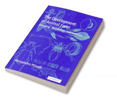 The Development of Animal Form