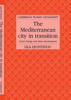 The Mediterranean City in Transition