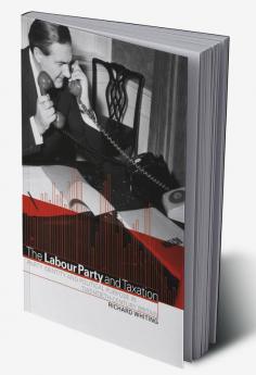The Labour Party and Taxation