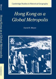 Hong Kong as a Global Metropolis