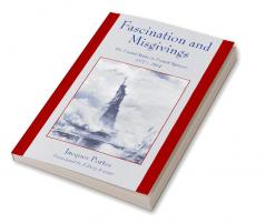 Fascination and Misgivings