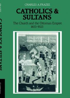 Catholics and Sultans